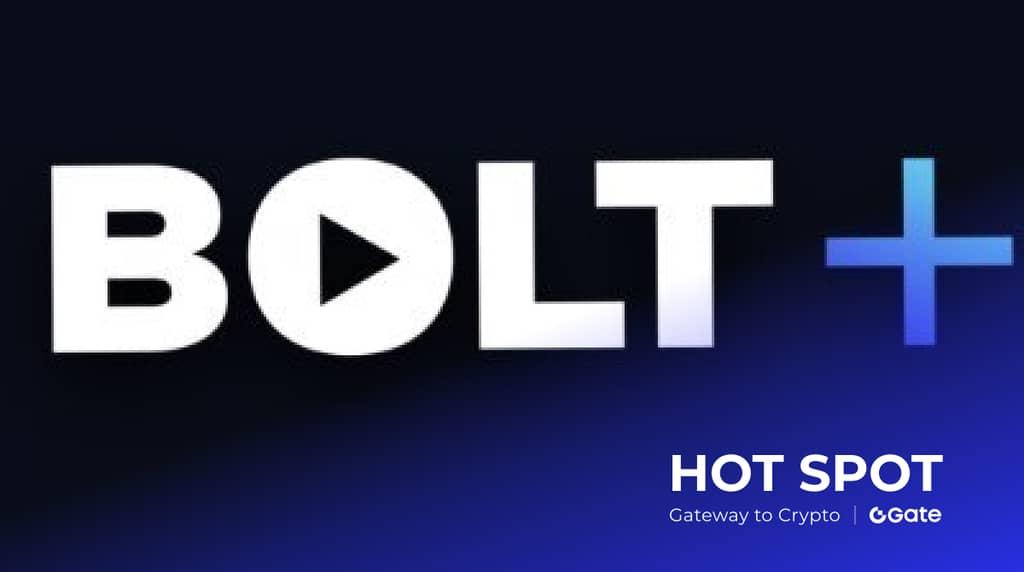 探索 Bolt：革新数字内容生态的区块链媒体平台是什么？
