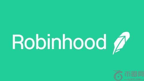 Robinhood股价飙升229%，多家投行上调目标价并看好未来增长